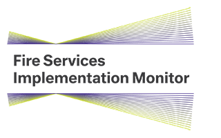 Fire Services Implementation Monitor Fire Services Implementation Monitor