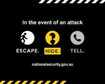 In the event of an attack: Escape. Hide. Tell.