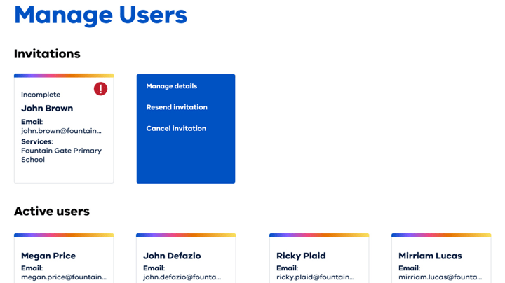 Hover your mouse over a User card in the Invitations section to reveal a menu with options to manage the User's details, resend an invitation or cancel an invitation. Select 'Manage details' to manage the User details.
